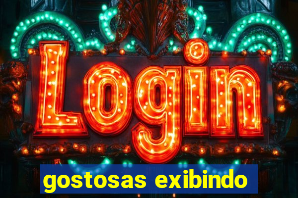 gostosas exibindo